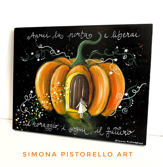 Dipinto su tavola di legno "E liberai il coraggio".