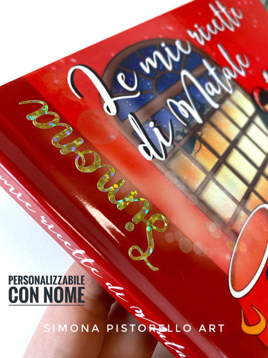 Le mie ricette di Natale - ricettario